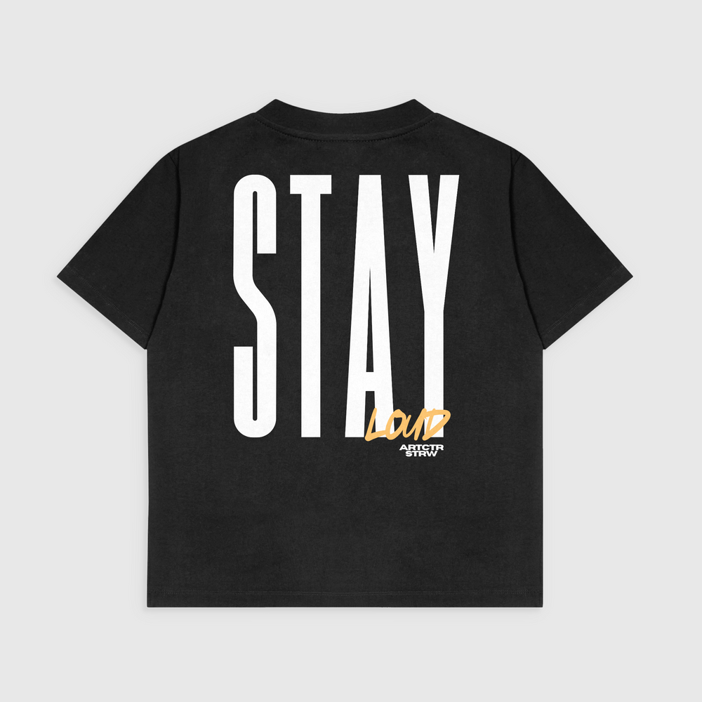 STAY LOUD | KIDS SHIRT